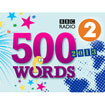 BBC Radio 2: 500 Words