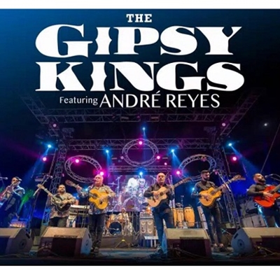 The Gipsy Kings, featuring André Reyes