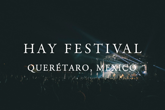 Hay Festival Queretaro