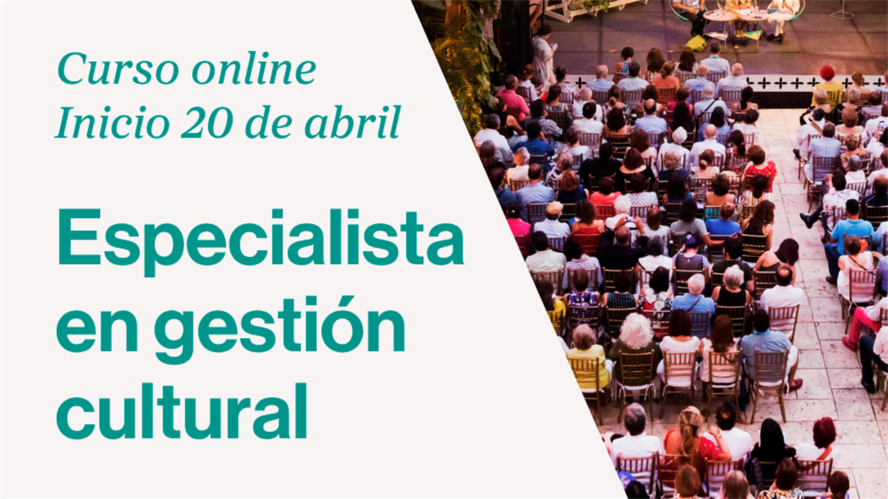 Curso de Especialista en gestión cultural