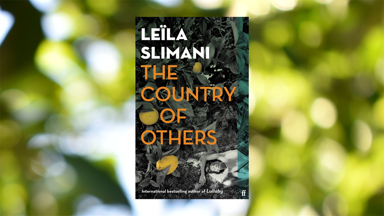 LEÏLA SLIMANI's THE COUNTRY OF OTHERS 