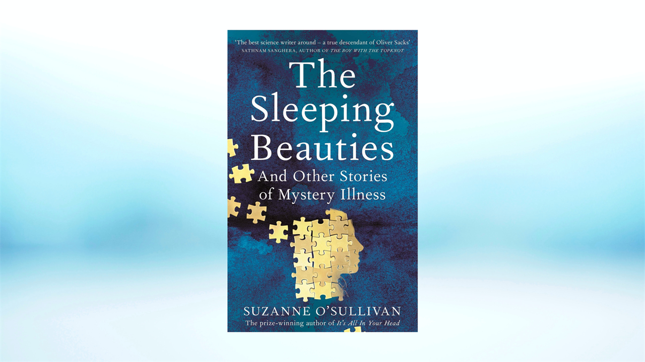 SUZANNE O'SULLIVAN's THE SLEEPING BEAUTIES