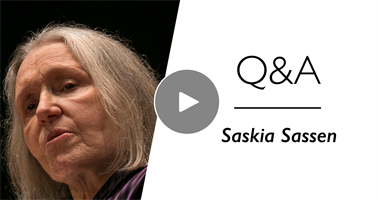 Saskia Sassen Q&A