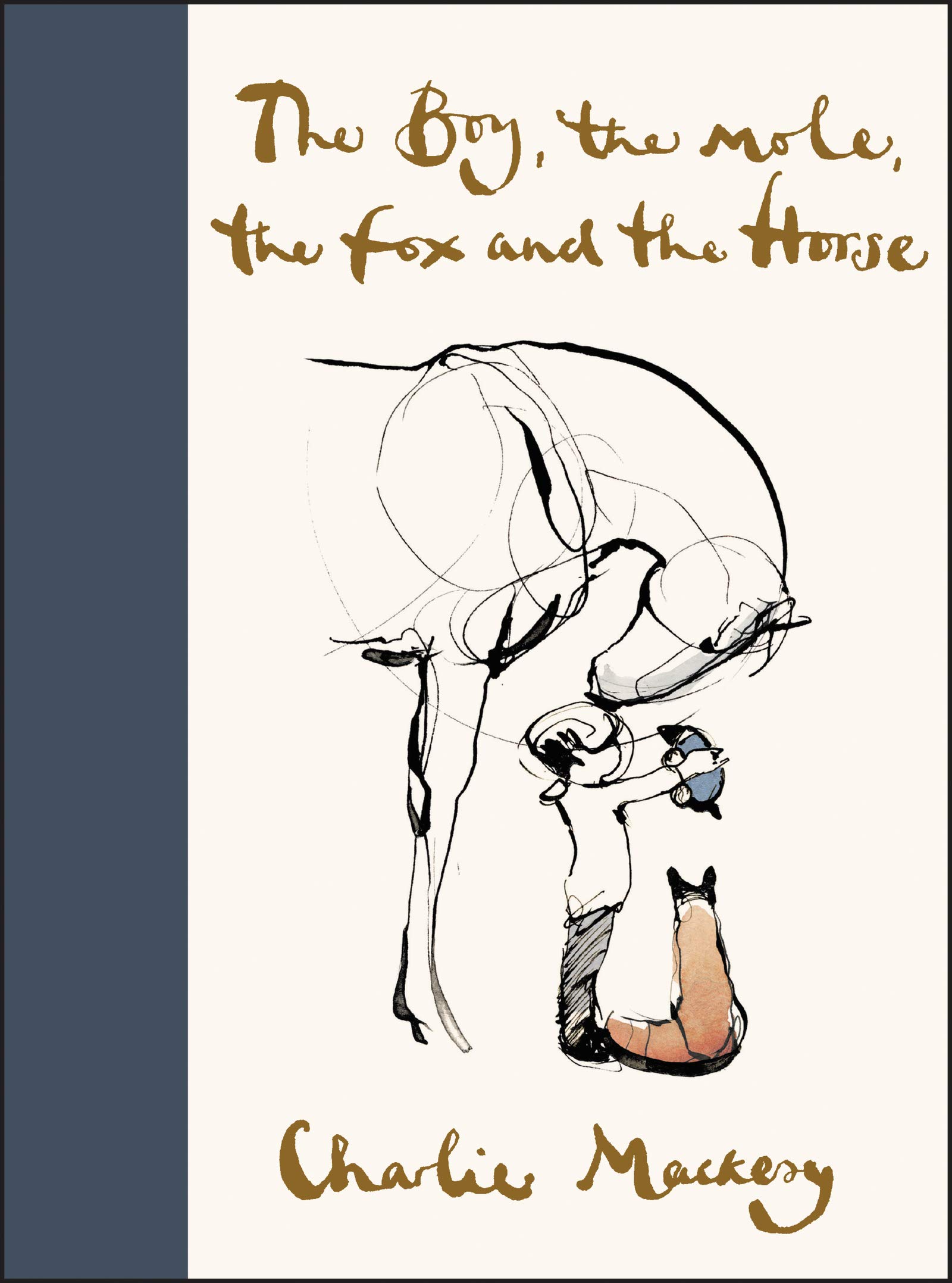 The Boy the Mole the Fox and the house by Charlie Mackesy