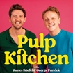 Pulp Kitchen Podcast LIVE