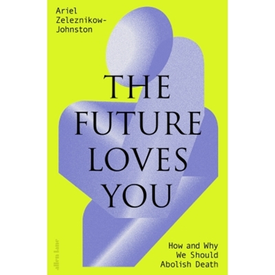 The Future Loves You The Future Loves You
