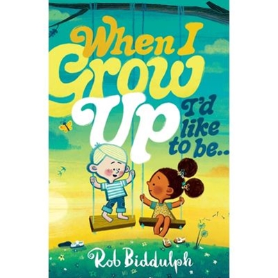 When I Grow Up I'd Like to Be...