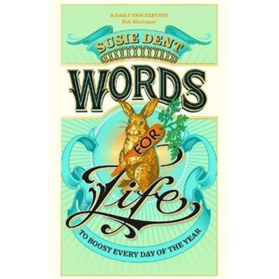 Words for Life: To Boost Every Day of the Year