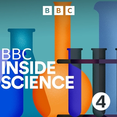 BBC Radio 4: Inside Science BBC Radio 4: Inside Science