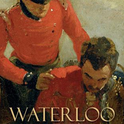 Gordon Corrigan: Waterloo – A New History of the Battle and its Armies