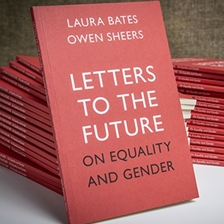Letters to the Future: On Equality and Gender