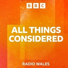 BBC Radio Wales: All Things Considered