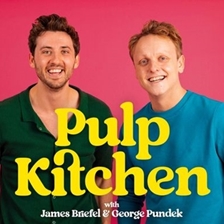 Pulp Kitchen Podcast LIVE