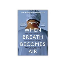 When Breath Becomes Air