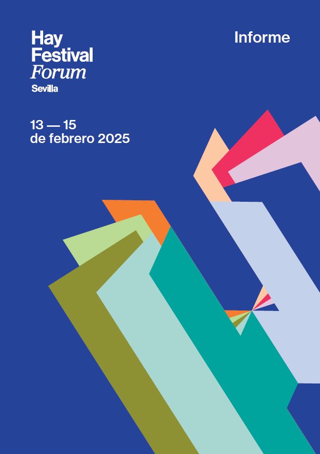 Informe del Hay Festival Forum Sevilla 2025
