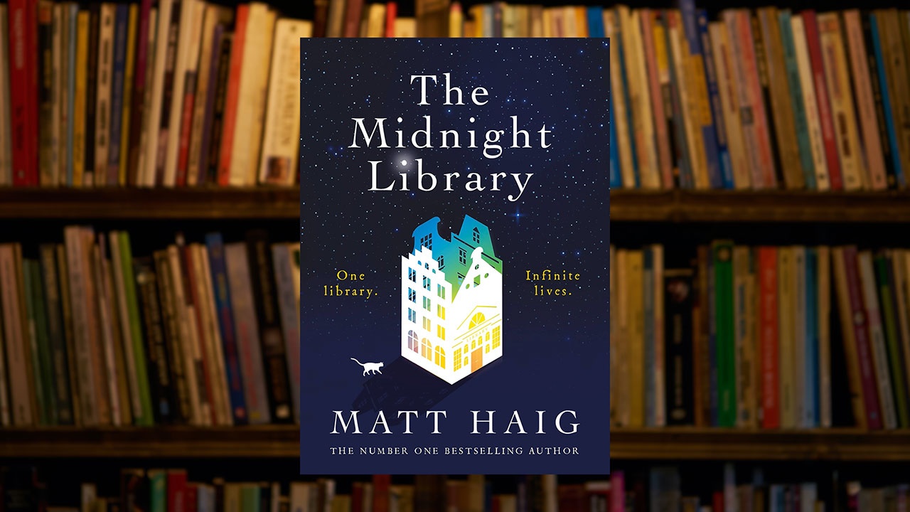 Matt Haig's The Midnight Library